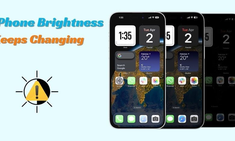 iPhone brightness keeps changing
